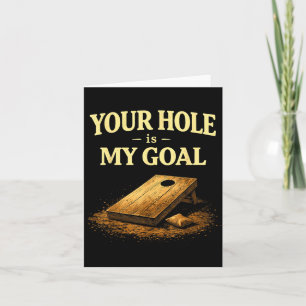 Tarjeta Tu Agujero Es Mi Meta Juego Divertido De Cornhole 