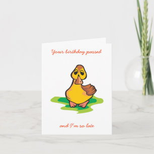 Tarjeta Tu cumpleaños ha pasado, y yo llego tan tarde