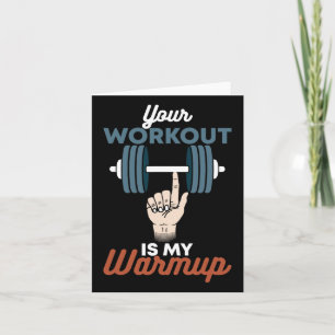 Tarjeta Tu entrenamiento es mi Warmup - Gimnasio Funny De 