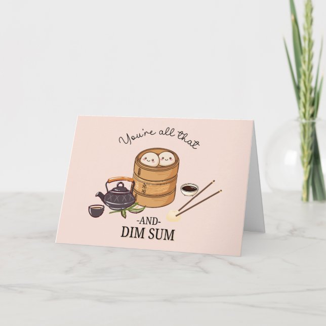 Tarjeta Tú eres todo & DIM SUM  (Anverso)