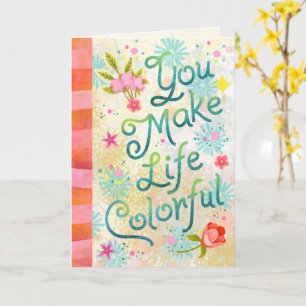 Tarjeta Tú Haces la Vida Colorida – Letra a Mano Caprichos