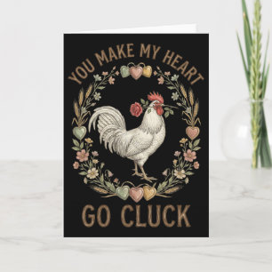 Tarjeta Tú Haces Que Mi Corazón Vaya Cluck Gallina Diverti