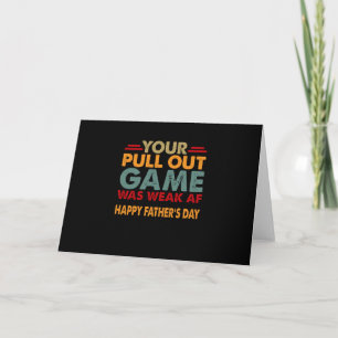 Tarjeta Tu juego de sacar fue débil af Feliz día del padre