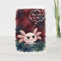 Tú miras a Moi axolotl descarado