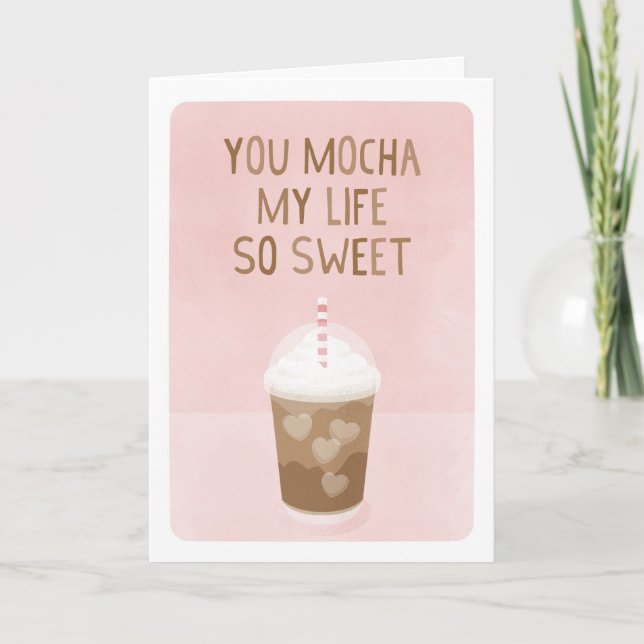 Tarjeta Tú Mocha Mi Vida Dulce San Valentín (Anverso)
