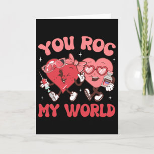 Tarjeta Tú Rocas Mi Mundo Enfermera Día de San Valentín Er