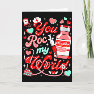 Tarjeta Tú Rocas Mi Mundo Enfermera Día de San Valentín Er