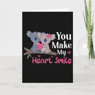Tarjeta Tú San Valentín Haces Sonreír a Mi Corazón Koala S