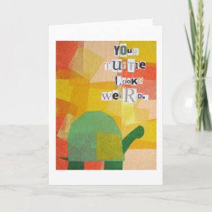 Tarjeta Tu Tortuga Parece Extraña
