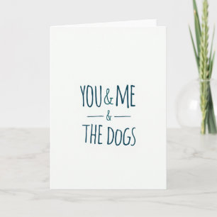 Tarjeta Tú Y Yo Y Los Perros