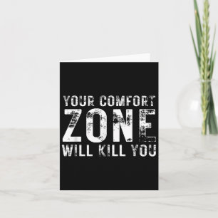 Tarjeta Tu zona de confort te matará Gym Motivacional Y