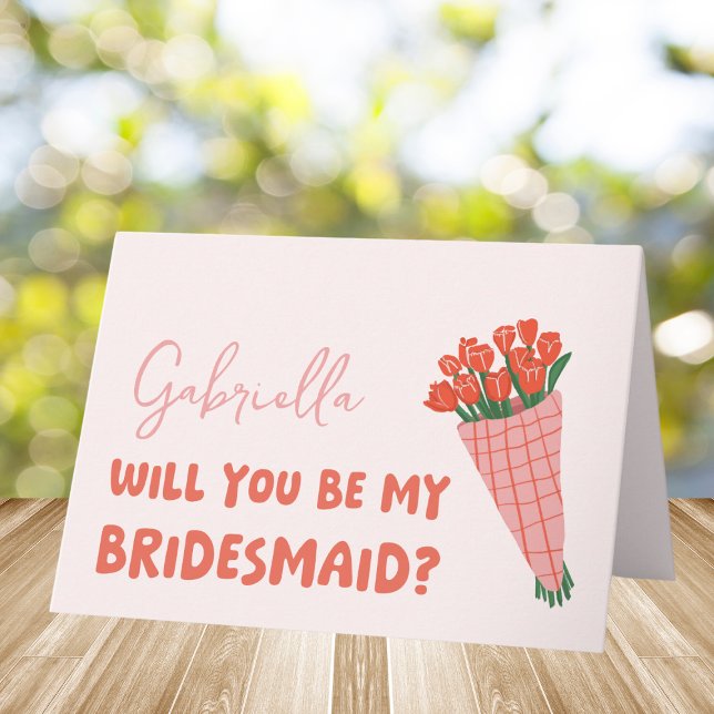 Tarjeta Tulipán Rosa Cute Serás Mi Propuesta De La Novia (Pop the question to your bridesmaid with this adorable card! A perfect blend of florals and charm.)