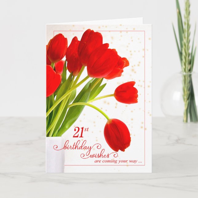 Tarjeta Tulipanes rojos de cumpleaños 21 para ella (Anverso)
