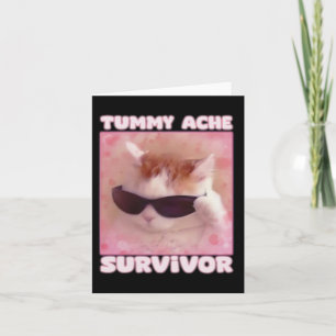 Tarjeta Tummy Ache Survivor Cat Funny