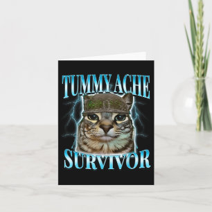 Tarjeta Tummy Ache Survivor Gato Meme gracioso dice que lo
