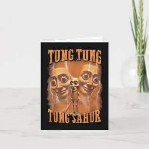 Tarjeta Tung Tung Tung Sahur Gracioso Meme Brainrot Humor