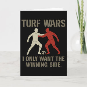 Tarjeta Turf Wars solo quiero el lado ganador fanático del