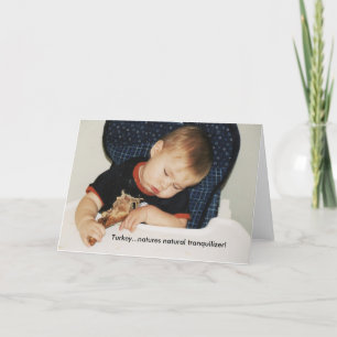 Tarjeta Turquía...¡Natura tranquilizante natural!