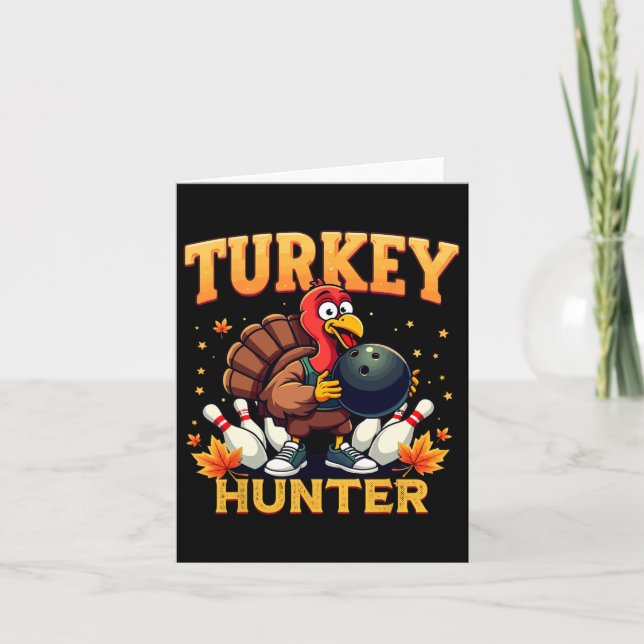 Tarjeta Turquiana Hunter Bowling Thankding Funny Bowler (Anverso)