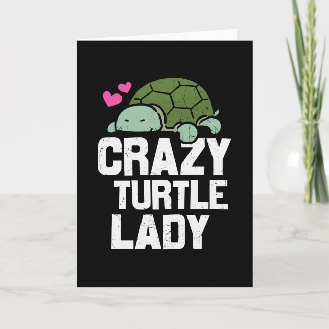 Tarjeta Turtle Quote Crazy Turtle Lady (Anverso)