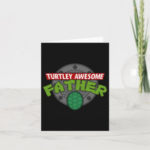 Tarjeta Turtley Awesome Padre Awesome Fathers Day