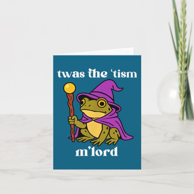 Tarjeta Twas The tism M'lord Funny Meme Frog Witch Autism  (Anverso)