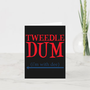 Tarjeta Tweedle Dum estoy con Dee - Pareja perezosa Hallow