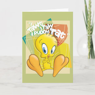 Tarjeta TWEETY™ "He Tocado Un Tatuaje Puddy"