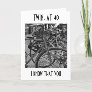 TARJETA *TWIN* EN "40" DISFRUTA DE LOS DESEOS DEL CUMPLEAÑ