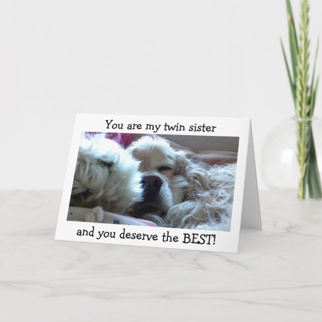 TARJETA TWIN SIS=MERECE MEJOR EL CUMPLEAÑOS=YO COMO TU DOS (Anverso)