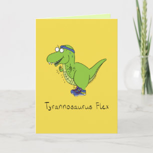 Tarjeta Tyrannosaurus Flex T Rex Funny Greaming Card