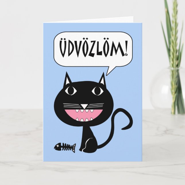 Tarjeta ¡Udvözlöm! Hola en húngaro, gato con huesos de pes (Anverso)
