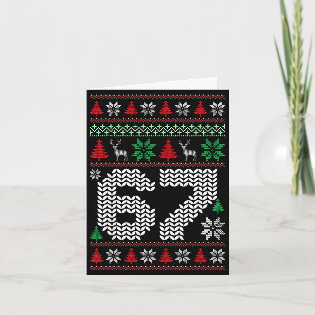 Tarjeta Ugly Christmas Sweater 67 Six Seven 6 7 Meme Funny (Anverso)