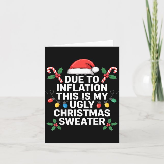 Tarjeta Ugly Christmas Sweaters Funny Due To Inflation  (Anverso)