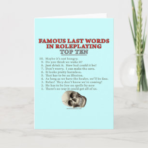 Tarjeta Últimas palabras famosas en Roleplay: Diez Top