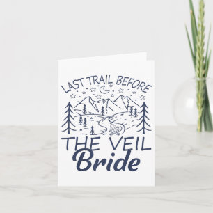Tarjeta Último Camino Antes Del Velo Bride Camping Bachelo