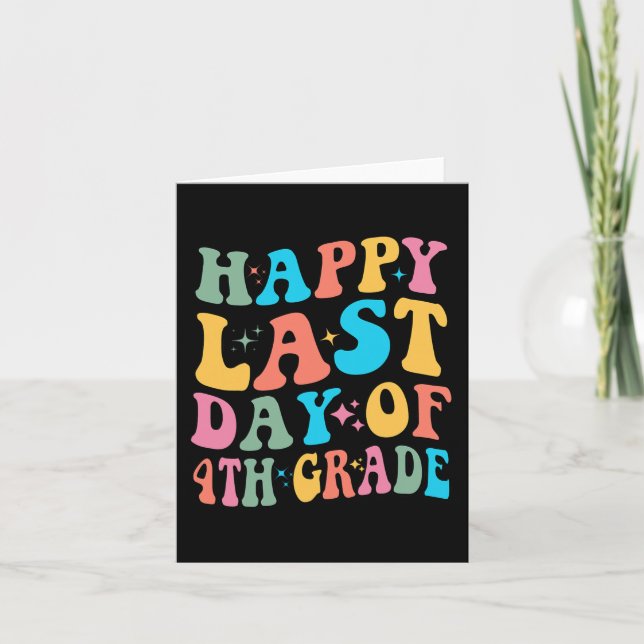 Tarjeta Último día de 4to grado Último día de escuela Groo (Anverso)
