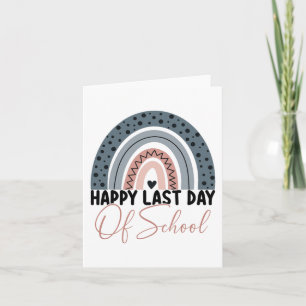 Tarjeta Último Día De Escuela Maestro Estudiante Arcoíris 