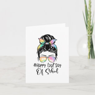 Tarjeta Último Día De La Escuela Desordenado Bun Tie Dye M