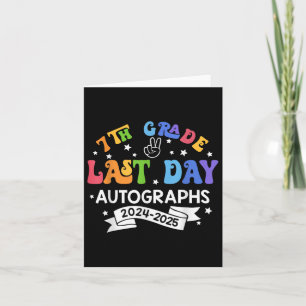 Tarjeta Último Día Del Año Escolar 2025 7º Grado Autografo