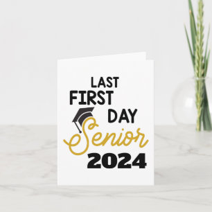 Tarjeta Último Primer Día Senior 2024 De vuelta a la escue