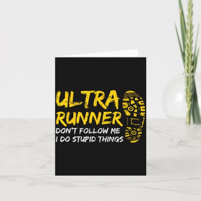 Tarjeta Ultra Runner Dont Follow Me I Do Stud Things Runni (Anverso)