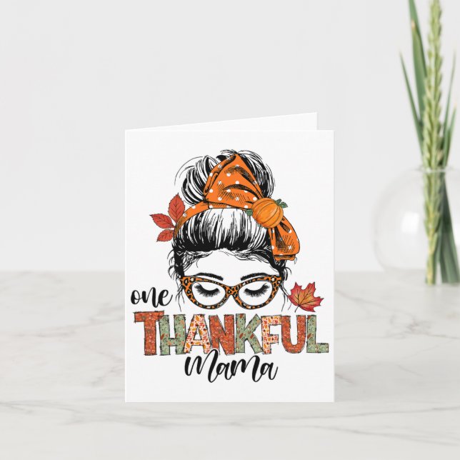 Tarjeta Un agradecimiento a Mama Messy Bun Fall otoño en T (Anverso)