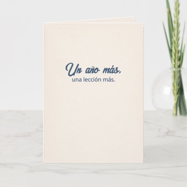 Tarjeta Un Año Más, Una Experiencia Más | Cumpleaños de Pa (Anverso)