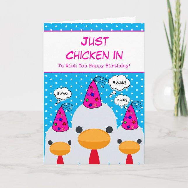 Tarjeta Un Azul Gracioso Sólo Pollo En Feliz Cumpleaños (Anverso)