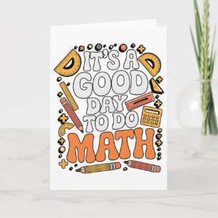 Tarjeta Un Buen Día Para Hacer Matemáticas Amante De Los M