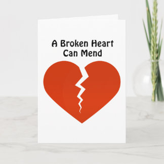 TARJETA UN CORAZÓN QUEBRADO PUEDE REPARAR