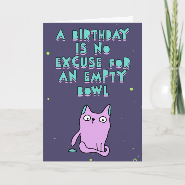 Tarjeta Un cumpleaños no es excusa para un tazón vacío (Anverso)