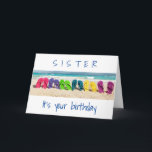 TARJETA UN DÍA "EN LA PLAYA" **SISTER** EN TU CUMPLEAÑOS<br><div class="desc">¡Esta puede ser una tarjeta PERFECTA para el cumpleaños de alguien! ¡Envíalo a esa HERMANA "especial" en tu vida!" ¡¡¡¡¡¡¡¡Y PARA EL AMANTE DE LA PLAYA!!!!!! ¡¡¡MUCHAS GRACIAS por detenerse en una de mis ocho tiendas!!!</div>