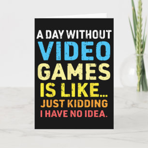 Tarjeta Un día sin juegos de video divertidos juegos de vi